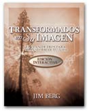 Transformados en su Imagen. Spanish edition.